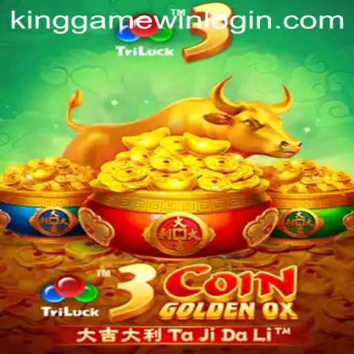 Discover the Exciting World of 3CoinGoldenOX and KingGame Login