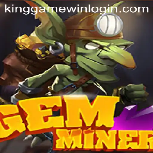 Exploring the Dynamic World of GemMiner: A Journey into Adventure