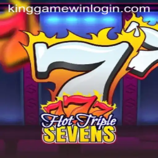 Exploring HotTripleSevens and KingGame Login: The Ultimate Gaming Experience