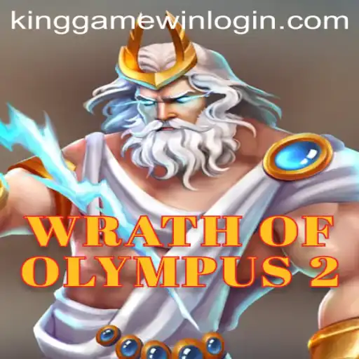 Explore the Mythical World of WrathofOlympus2 and Master the Game with KingGame Login