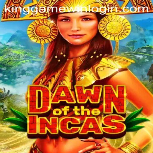 Exploring the Thrilling Adventure of DawnoftheIncas: A Deeper Dive into the KingGame Login Experience