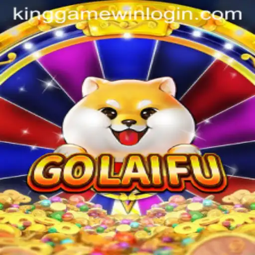 Exploring GoLaiFu: A New Frontier in KingGame Login