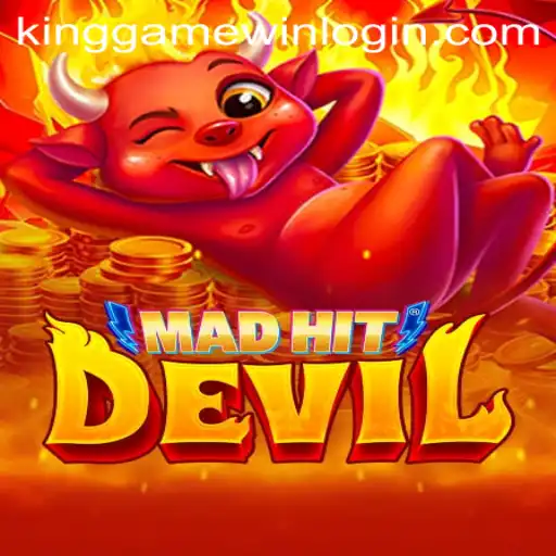 MadHitDevil: A Comprehensive Guide to Mastering the KingGame Login Phenomenon