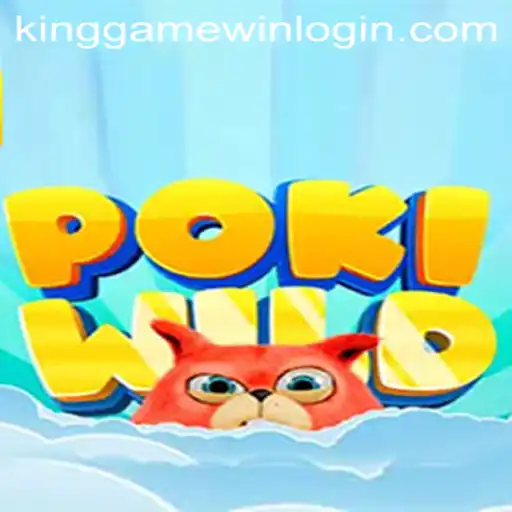 Discover the Exciting World of PokiWild and the KingGame Login Experience