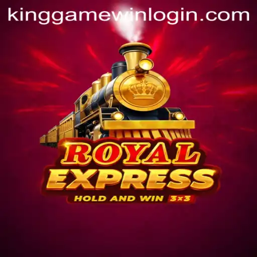 A Journey Through RoyalExpress: The KingGame Login Experience